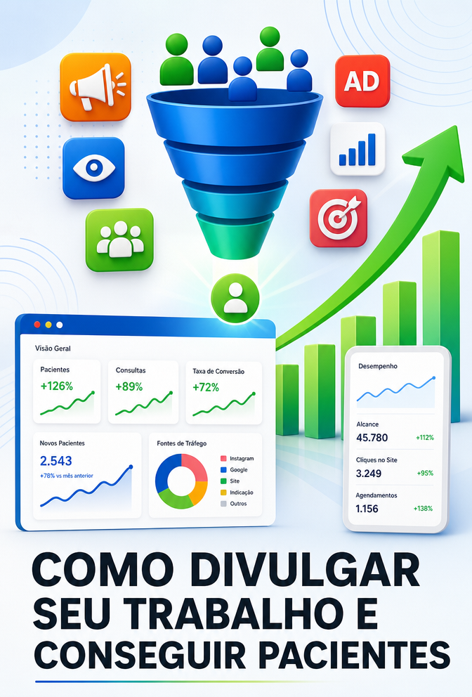 Como divulgar seu trabalho e conseguir pacientes